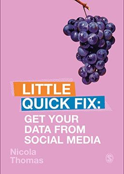 portada Get Your Data From Social Media: Little Quick fix (en Inglés)