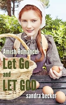 portada Amish Romance: Let Go and Let God