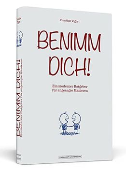 portada Benimm Dich! - ein Moderner Ratgeber für Angesagte Manieren (en Alemán)