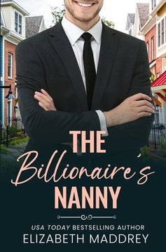portada The Billionaire's Nanny: A Contemporary Christian Romance (in English)