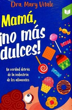 portada Mamá no mas Dulces (in Spanish)