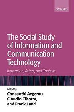 portada The Social Study of Information and Communication Technology: Innovation, Actors, and Contexts (en Inglés)