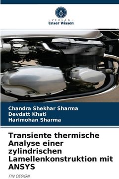 portada Transiente thermische Analyse einer zylindrischen Lamellenkonstruktion mit ANSYS