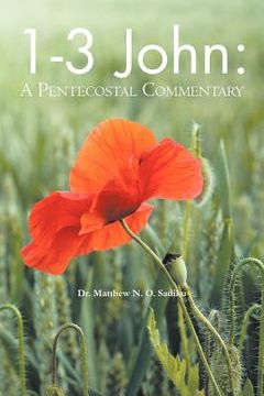 portada 1-3 john: a pentecostal commentary (en Inglés)