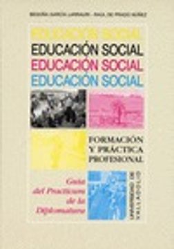 portada Educación social : formación y práctica profesional : guía del prácticum de la diplomatura