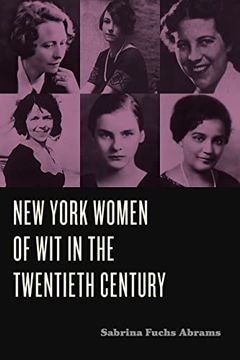 portada New York Women of wit in the Twentieth Century (Humor in America) 
