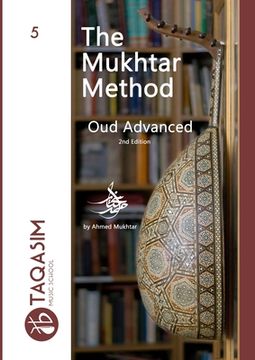 portada The Mukhtar Method Oud Advanced: Learn Oud (in English)
