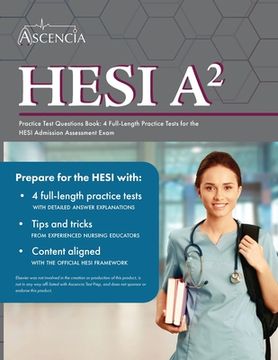 portada HESI A2 Practice Test Questions Book: 4 Full-Length Practice Tests for the HESI Admission Assessment Exam (in English)