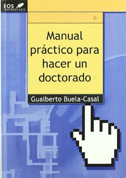 portada Manual Práctico Para Hacer un Doctorado (in Spanish)