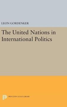 portada The United Nations in International Politics (Center for International Studies, Princeton University) (in English)