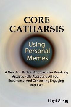portada core catharsis using personal memes (en Inglés)