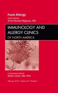 portada Food Allergy, an Issue of Immunology and Allergy Clinics: Volume 32-1 (in English)