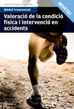 portada Valoracio Condicio Fisica Intervencio Accidents (libro en Catalán)