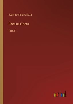 portada Poesías Líricas: Tomo 1 (in Spanish)