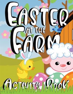 portada Easter at the Farm Activity Book for Kids (en Inglés)