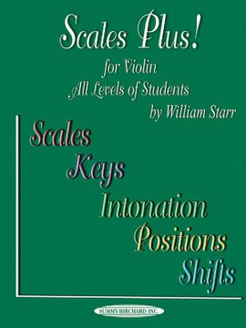 portada Scales Plus! For Violin all Levels of Students: Scales Keys Intonation Positions Shifts (en Inglés)