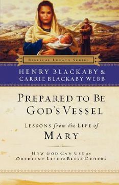 portada prepared to be god's vessel: how god can use an obedient life to bless others (in English)