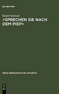 portada >Sprechen sie Nach dem Piep<: A Discourse-Analytic Study: V. 260 (Reihe Germanistische Linguistik) (en Alemán)