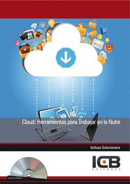 portada Cloud: Herramientas Para Trabajar en la Nube-Incluye Contenido Multimedia
