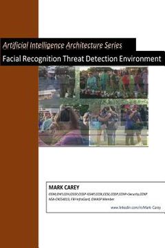 portada Artificial Intelligence Facial Recognition Threat Detection Environment (en Inglés)