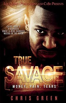 portada True Savage: Money, Pain, Tears (en Inglés)