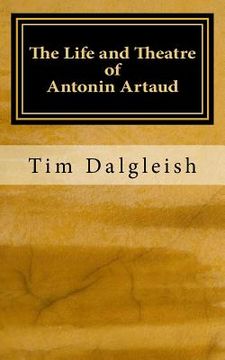 portada The Life and Theatre of Antonin Artaud