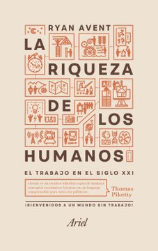 portada La Riqueza de los Humanos: El Trabajo en el Siglo xxi