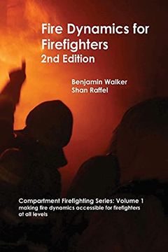 portada Fire Dynamics for Firefighters (1) (Compartment Firefighting) (en Inglés)