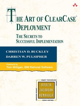 portada The art of Clearcase Deployment: The Secrets to Successful Implementation (Addison-Wesley Object Technology Series) 