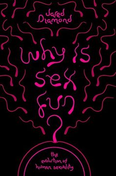 portada Why is sex Fun? The Evolution of Human Sexuality (Science Masters) 