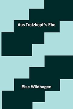 portada Aus Trotzkopf's Ehe (en Alemán)