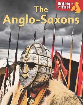 portada Anglo-Saxons (Britain in the Past)