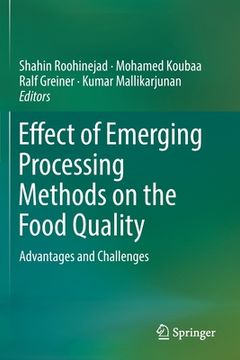 portada Effect of Emerging Processing Methods on the Food Quality: Advantages and Challenges