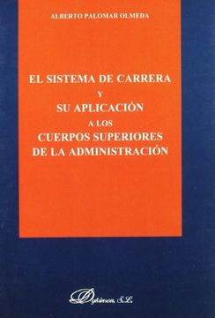 portada Sistema de Carrera y su aplicacion a los cuerpos superiores de admin. (in Spanish)