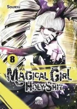 portada Magical Girl Holy Shit 8 (in Spanish)