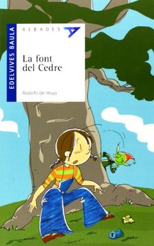 portada La Font del Cedre (Albades (Serie Azul))