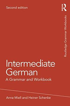 portada Intermediate German: A Grammar and Workbook (Grammar Workbooks) (in English)