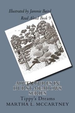 portada Adventures In Durst Meadows: Tippy's Dreams (en Inglés)