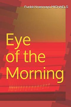 portada Eye of the Morning (en Inglés)