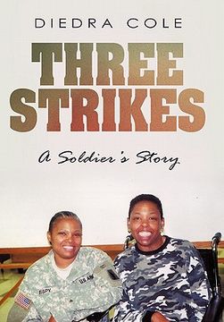 portada three strikes: a soldier's story (in English)