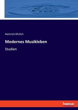 portada Modernes Musikleben: Studien (in German)