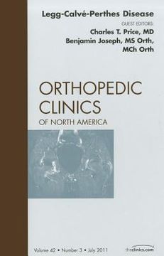 portada Perthes Disease, an Issue of Orthopedic Clinics: Volume 42-3 (en Inglés)