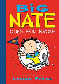 portada Big Nate Goes for Broke (en Inglés)