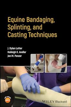 portada Equine Bandaging, Splinting, and Casting Techniques (en Inglés)