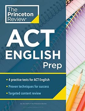 portada Princeton Review act English Prep: 4 Practice Tests + Review + Strategy for the act English Section (2021) (College Test Preparation) 