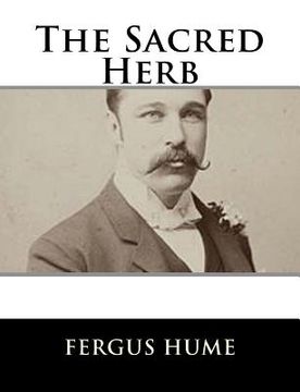 portada The Sacred Herb (en Inglés)