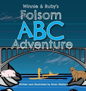 portada Winnie and Ruby's Folsom ABC Adventure (en Inglés)