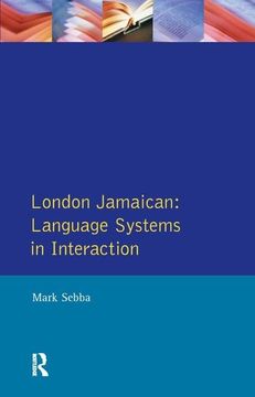 portada London Jamaican: Language System in Interaction (en Inglés)