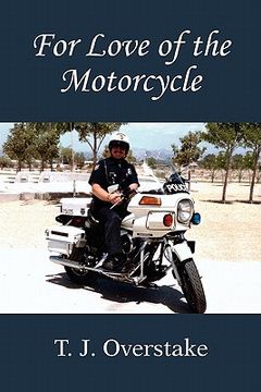 portada for love of the motorcycle (en Inglés)