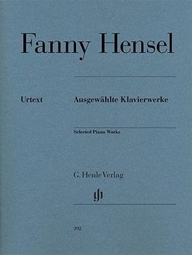 portada Fanny Hensel - Ausgewählte Klavierwerke - Erstausgabe - Urtext